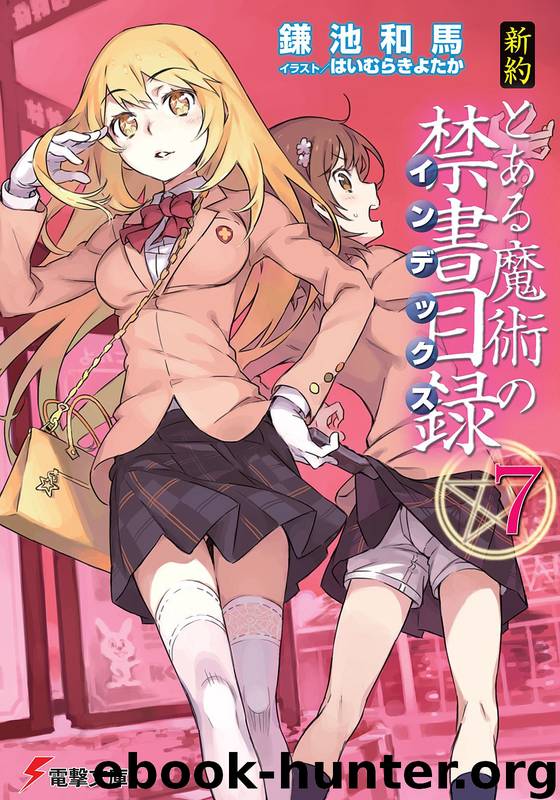 A Certain Magical Index: New Testament - Volume 07 by Kazuma Kamachi