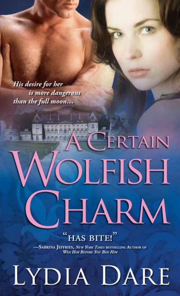A Certain Wolfish Charm by Lydia Dare