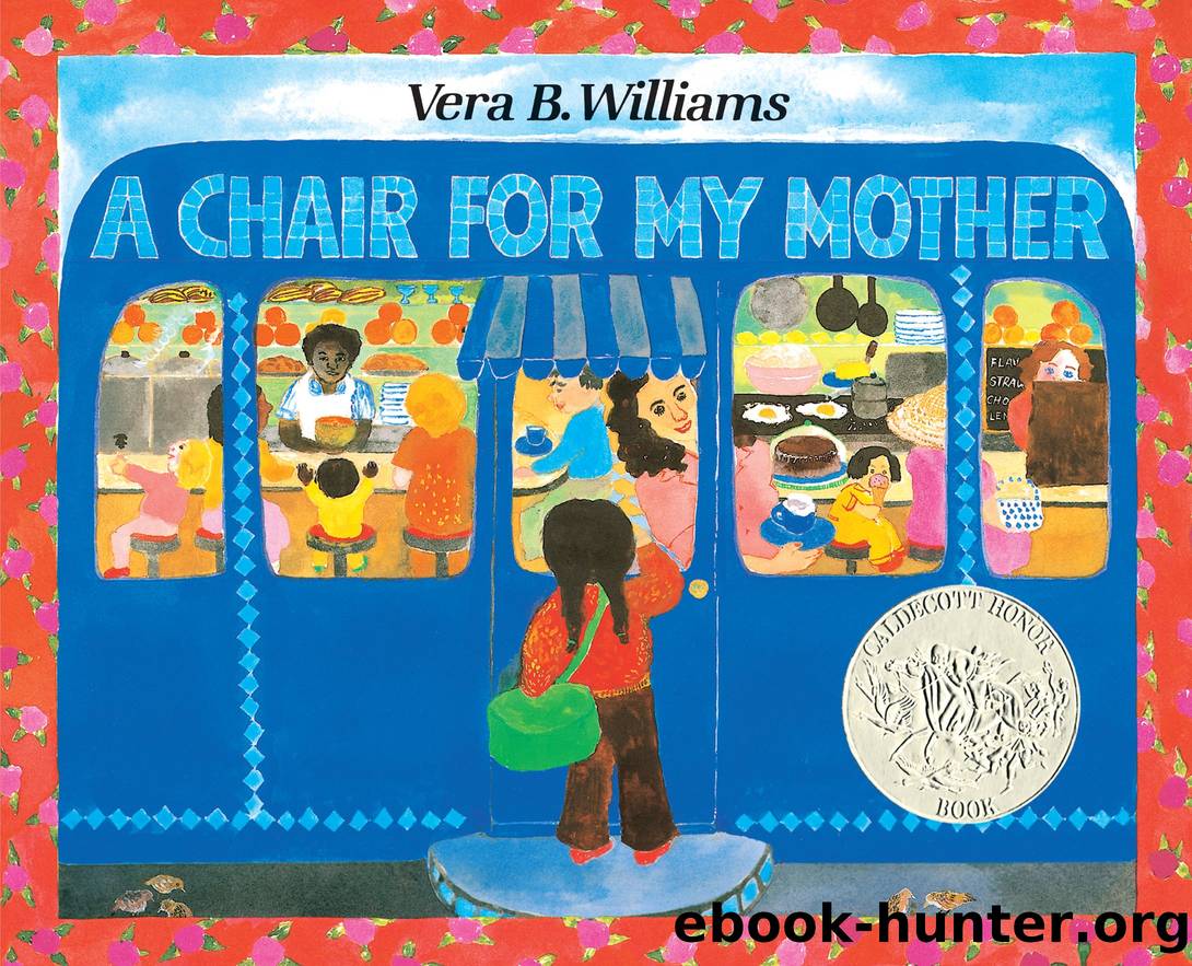 A Chair for My Mother by Vera B. Williams