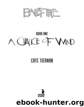 A Chalice of Wind by Cate Tiernan