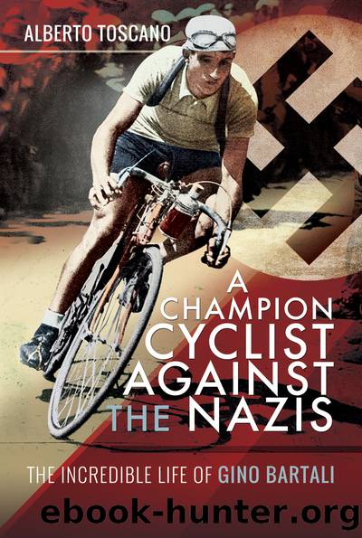 A Champion Cyclist Against the Nazis by Alberto Toscano;
