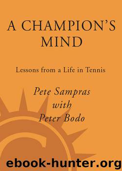 A Champion's Mind by Pete Sampras & Peter Bodo
