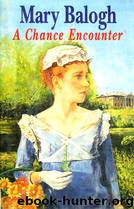 A Chance Encounter by Mary Balogh