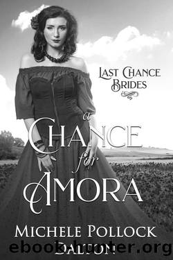 A Chance for Amora by Michele Pollock Dalton