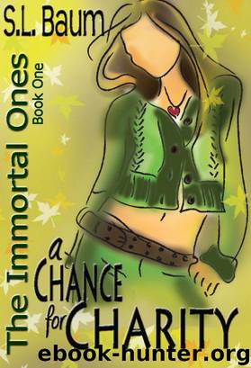 A Chance for Charity (The Immortal Ones) by S.L. Baum