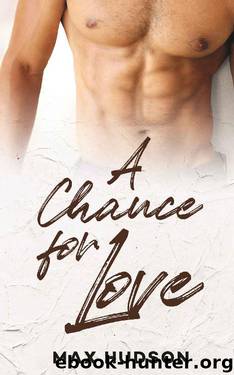 A Chance for Love by Max Hudson