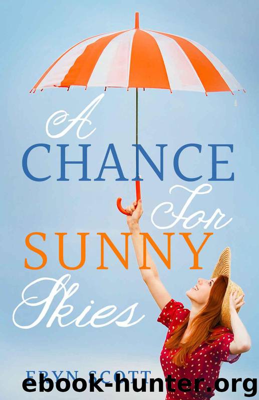 A Chance for Sunny Skies by Scott Eryn