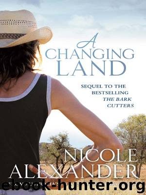 A Changing Land by Nicole Alexander