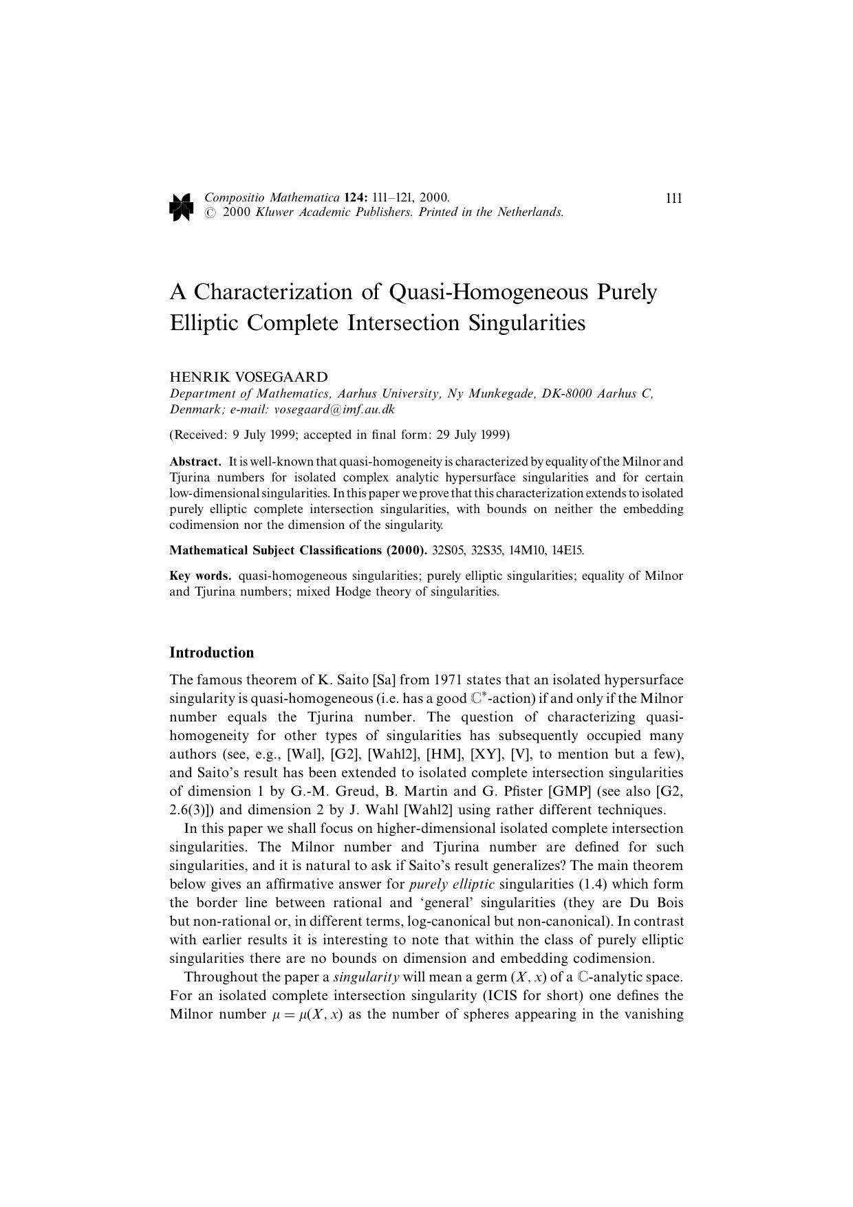 A Characterization of Quasi-Homogeneous Purely Elliptic Complete Intersection Singularities by Unknown