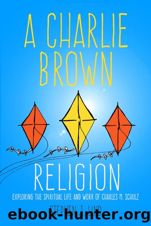 A Charlie Brown Religion by Lind Stephen J
