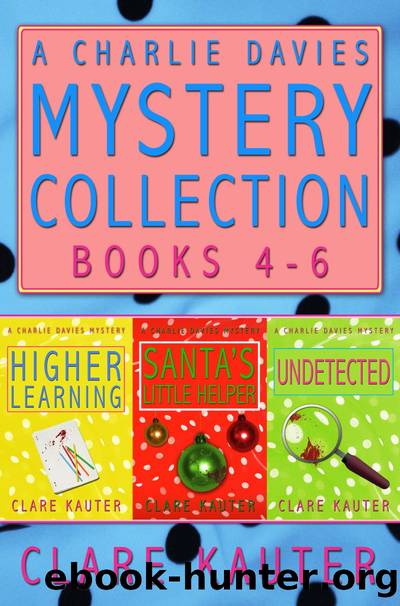 A Charlie Davies Mystery Collection Books 4-6 by Clare Kauter
