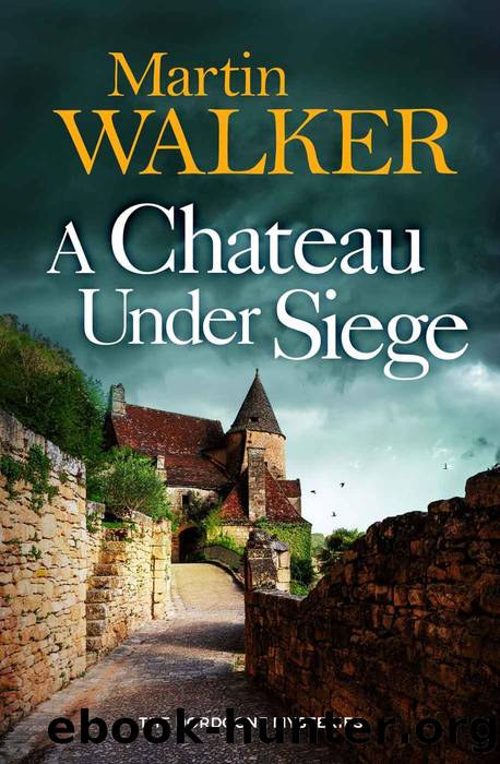 A Chateau Under Siege by Walker Martin
