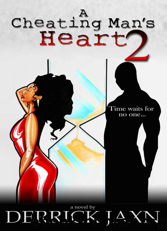 A Cheating Man's Heart 2 by Derrick E Jaxn