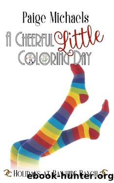 A Cheerful Little Coloring Day by Paige Michaels & Rawhide Authors