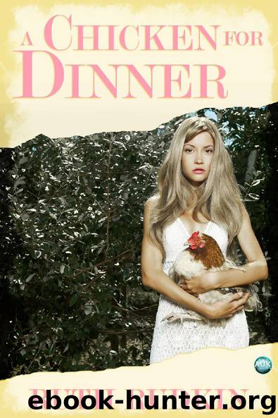 A Chicken for Dinner by Ruth Rudkin