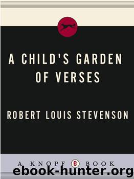 A Child's Garden of Verses (Everyman's Library Children's Classics) by Robert Louis Stevenson