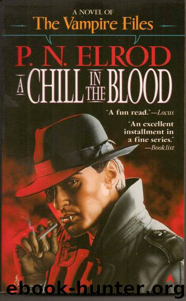 A Chill in the Blood - The Vampire File 07 by P. N. Elrod