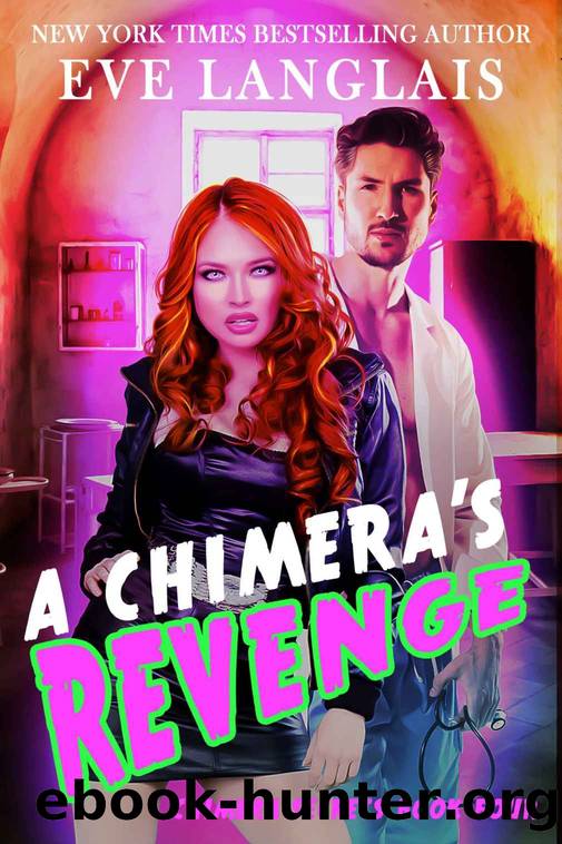 A Chimera's Revenge by Eve Langlais