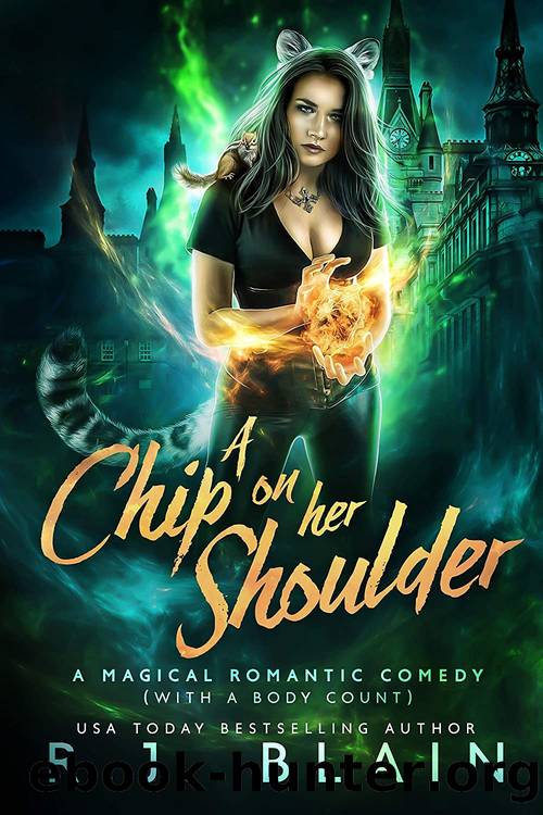 A Chip on Her Shoulder by R.J. Blain