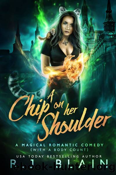A Chip on Her Shoulder by RJ Blain