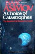 A Choice of Catastrophes by Isaac Asimov