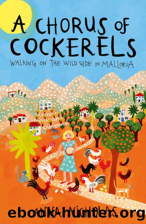 A Chorus of Cockerels by Anna Nicholas