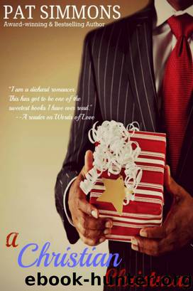 A Christian Christmas (Book #1 Andersen Brothers series) by Pat Simmons
