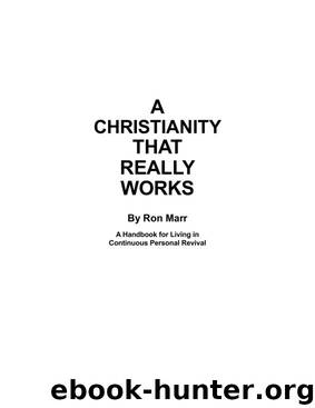 A Christianity That Really Works by Ron Marr