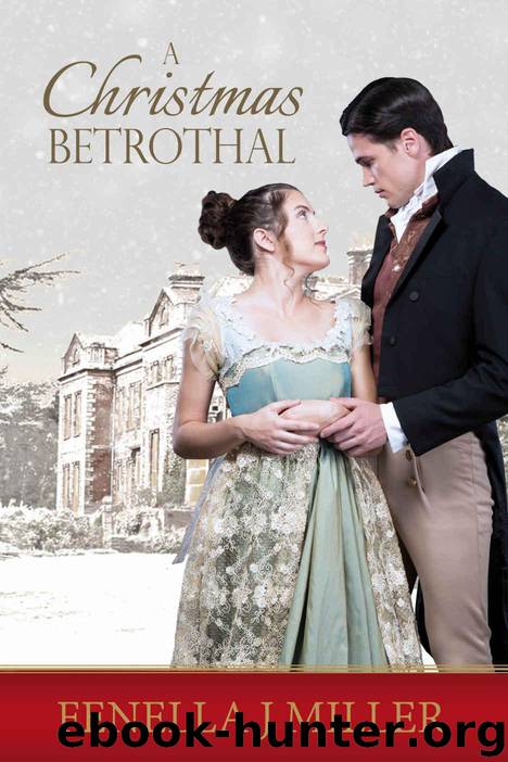 A Christmas Betrothal by Miller Fenella J