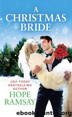 A Christmas Bride (Chapel of Love Book 1) by Hope Ramsay