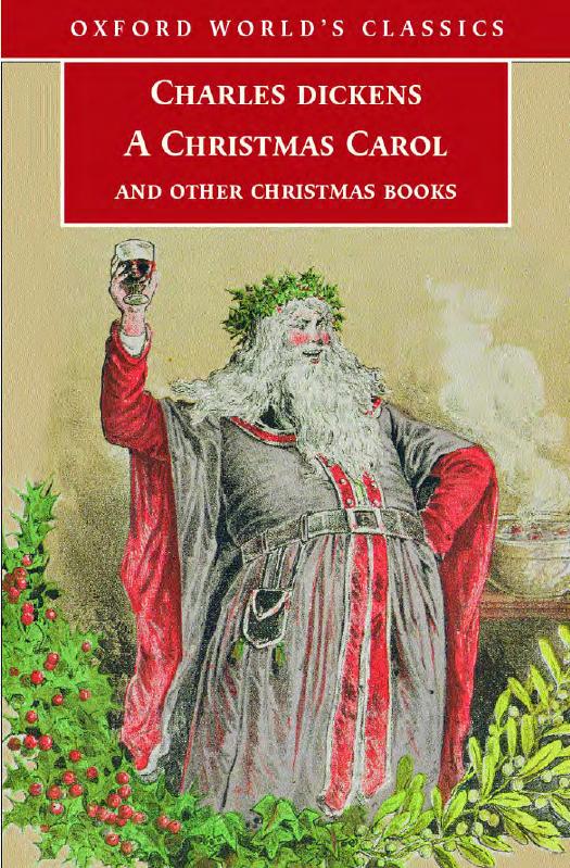 A Christmas Carol And Other Christmas Books (Oxford) By Charles Dickens ABEE by Unknown