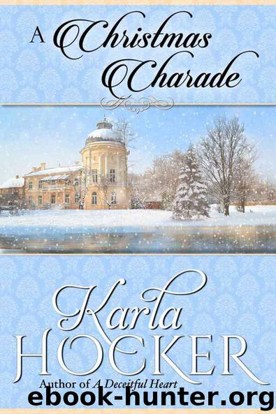 A Christmas Charade by Karla Hocker