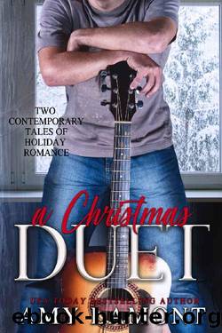 A Christmas Duet_Two Contemporary Tales of Holiday Romance by Amy Lamont