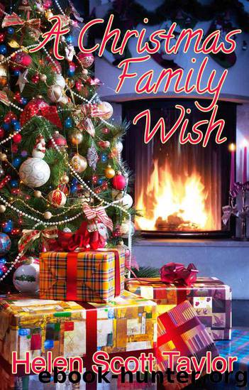 A Christmas Family Wish by Helen Scott Taylor