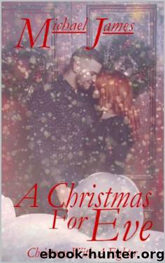 A Christmas For Eve by Michael James