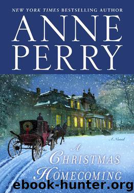 A Christmas Homecoming by Anne Perry