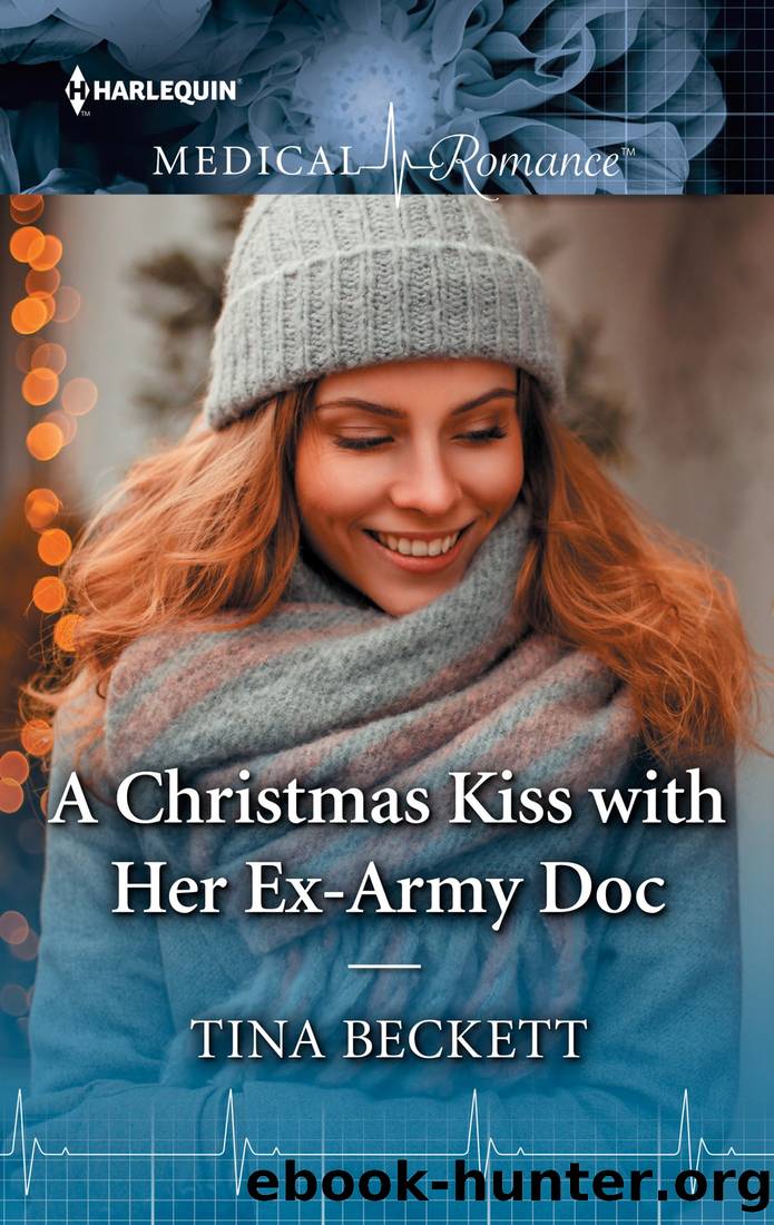 A Christmas Kiss With Her Ex-Army Doc by Tina Beckett