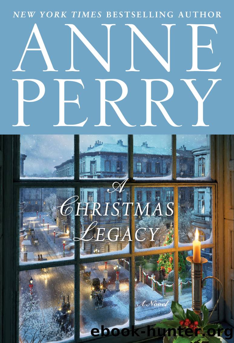 A Christmas Legacy by Anne Perry