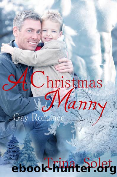 A Christmas Manny--Gay Romance by Trina Solet