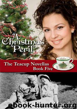 A Christmas Peril (The Teacup Novellas - Book Five) by Moody Diane