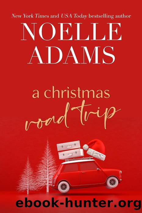 A Christmas Road Trip (Green Valley, #3) by Noelle Adams