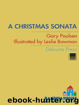 A Christmas Sonata by Gary Paulsen