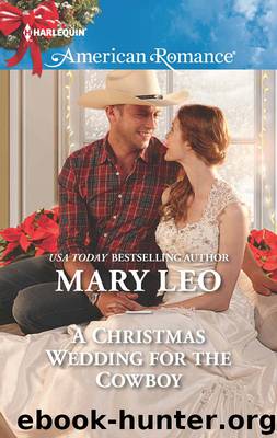 A Christmas Wedding for the Cowboy by Mary Leo