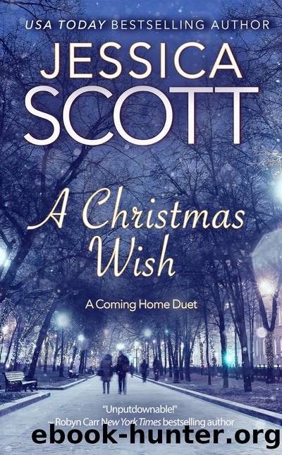 A Christmas Wish--A Coming Home Duet by Jessica Scott