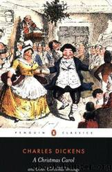 A Christmas carol by Charles Dickens