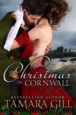 A Christmas in Cornwall: A Regency Christmas Novella by Gill Tamara