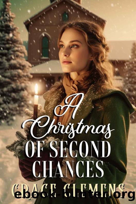 A Christmas of Second Chances by Clemens Grace