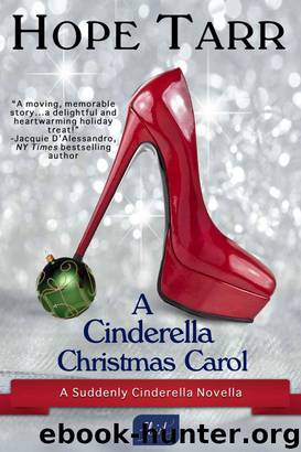 A Cinderella Christmas Carol (Suddenly Cinderella) by Tarr Hope
