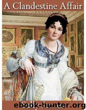 A Clandestine Affair by Sally James