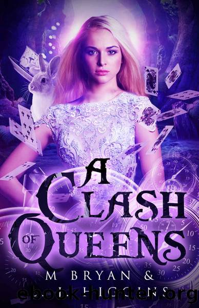 A Clash of Queens by L J Higgins & L.J. Higgins & Michelle Bryan